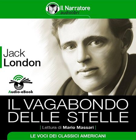 Jack London - Il vagabondo delle stelle-Voce Mario Massari-Voice Recording TUMTUM Studio