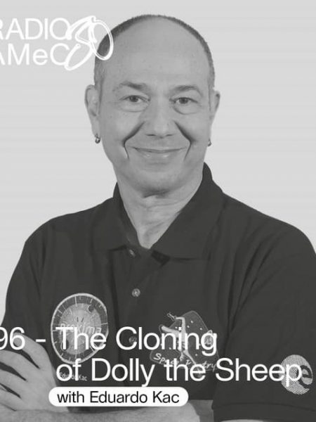 RADIO GAMeC 30 – 1996: The Cloning of the Dolly Sheep – with Eduardo Kac-Voice Recording TUMTUM Studio